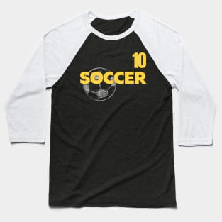 SCNM001 - Soccer - White Ball #10 Baseball T-Shirt